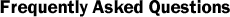 Frequently Asked Questions