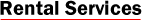 Rental Services